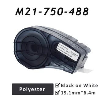 1BUC M21-750-488 19.1mmx6.4m Albe autoadezive din Poliester Eticheta Compatibil BRADY BMP21-PLUS Printer M21 750 488