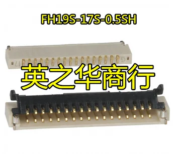 30pcs original nou FH19S-17-0.5 SH 0,5 mm distanța 17P clapa este conectat la FPC de mai jos