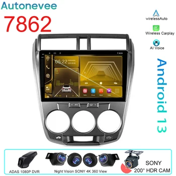 4G 7862 Pentru Honda City 2008 - 2013 WIFI Video Player Android Auto Radio Auto Navigație GPS Multimedia Stereo Carplay Nu 2din DVD