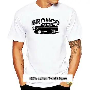 Camiseta de Bronco hombre para, camisa con estampado de pantalla Retro personalizado, gran oferta, novedad de verano, 2019