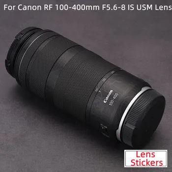 Pentru RF Canon 100-400mm F5.6-8 is USM Lentile Anti-Scratch Lentilă aparat de Fotografiat Autocolant Strat de Folie de Protecție Corporală Film Protector Piele Acoperi