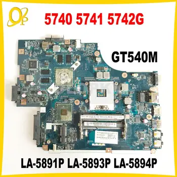 PEW71 LA-5891P LA-5893P LA-5894P Placa de baza pentru Acer Aspire 5740 5741 5742G laptop placa de baza cu GT540M GPU DDR3 pe deplin testat