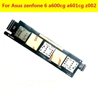 Single-Dual Sim card tray reader flex cablu Pentru Asus zenfone 6 a600cg A601CG Z002 sim slot pentru card de suport adaptor pentru flex panglică piese