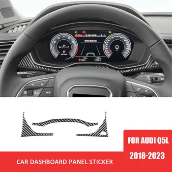 Tabloul de Bord masina Cadru Decorativ Ornamental Autocolant pentru Audi Q5L 2018-2023 Fibra de Carbon Capac Auto Interioare Accesorii LHD RHD