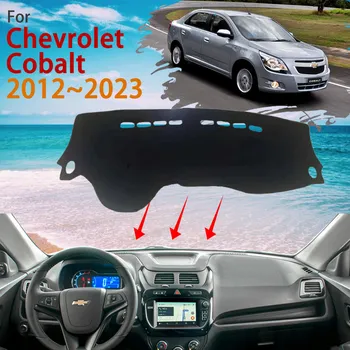 Tabloul de bord pentru Chevrolet Cobalt Ravon R4 2012~2023 2014 Parasolar Anti-Alunecare Soare Dast Mat Acoperă Pernă Covor Pad Accesorii Auto