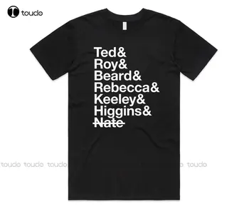 Ted Roy Barba Rebecca Keeley T-Shirt Tee Top Amuzant Show Tv de Cadouri Barbati Femei Amuzant Art Streetwear Desene animate Tee Cadou Personalizat