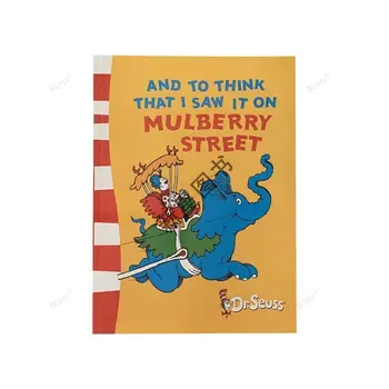 ȘI SĂ CRED CĂ am VĂZUT-O PE STRADA MULBERRY Dr. Seuss Poveste pentru Copii de Învățare limba engleză Carte cu poze Iluminare Lectură înainte de Culcare